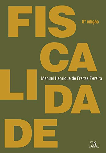 Fiscalidade (Portuguese Edition)
