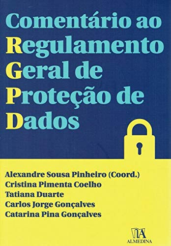 Comentário ao regulamento geral de proteção de dados