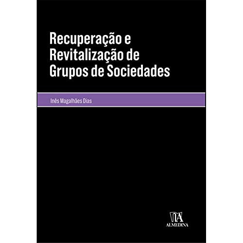 Recuperação e revitalização de grupos de sociedades