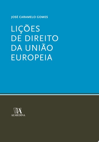 Lições de Direito da União Europeia