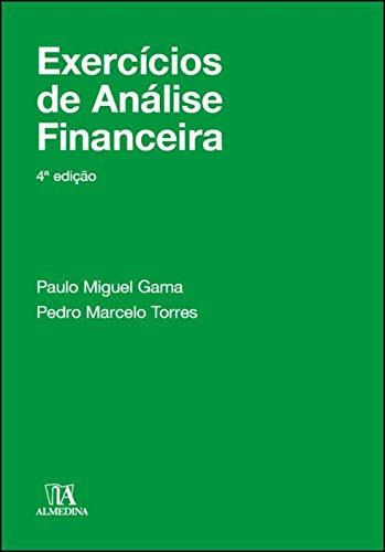 Exercícios de Análise Financeira (Portuguese Edition)