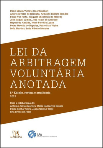 Lei da Arbitragem Voluntária Anotada (Portuguese Edition)