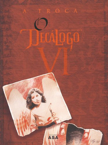 O Decálogo VI - A Troca