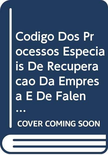 Código dos processos especiais de recuperação da empresa e de falência
