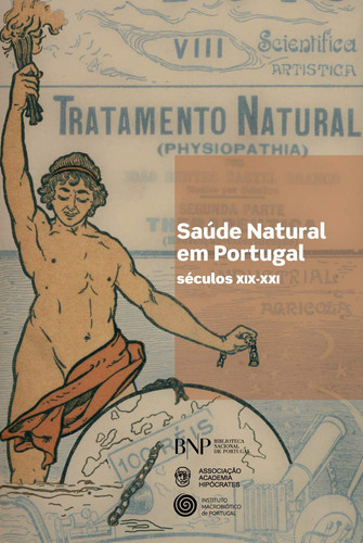Saúde natural em Portugal : séculos XIX-XX