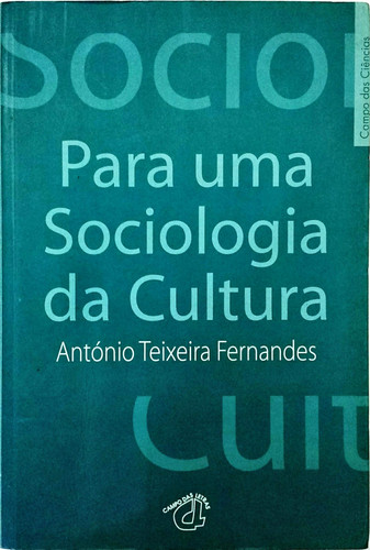 Para Uma Sociologia Da Cultura