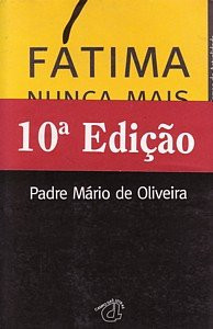 Fátima Nunca Mais