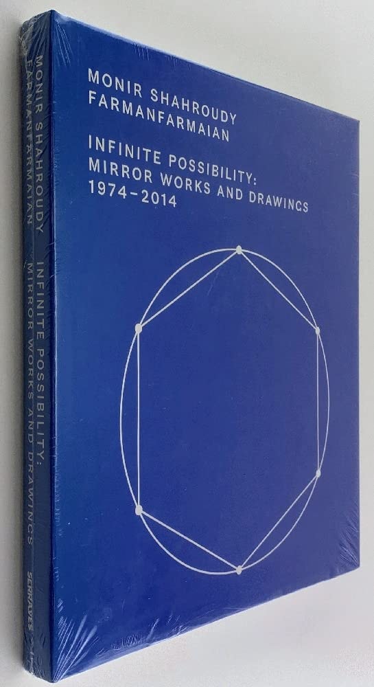Monir Shahroudy Farmanfarmaian: Infinite Possibility: Mirror Works and Drawings 1974-2014