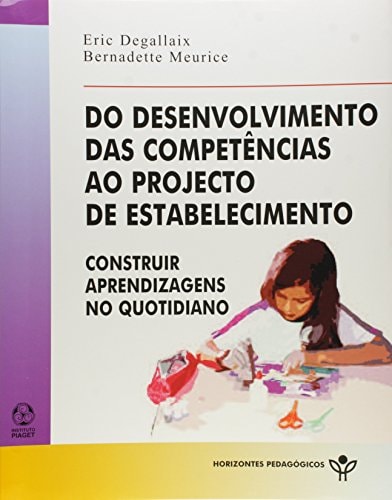 Do Desenvolvimento das Competencias ao Projeto de Estabelecimeto