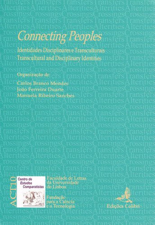 ACT 10 - connecting peoples: identidades disciplinares e transculturais