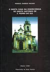 A Santa Casa da Misericórdia de Santo António de S. Pedro do Sul