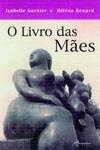O Livro Das Maes