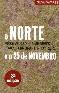 O Norte e o 25 de Novembro