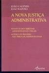 A Nova Justiça Administrativa
