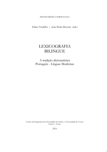 Lexicografia bilingue A tradição dicionarística português–línguas modernas