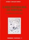A ideia republicana em Portugal: O contributo de Teófilo Braga (Colecção Minerva-História) (Portuguese Edition)