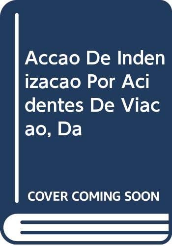 Da acção de indemnização por acidentes de viação