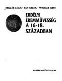 Erdélyi éremművesség a 16-18. században