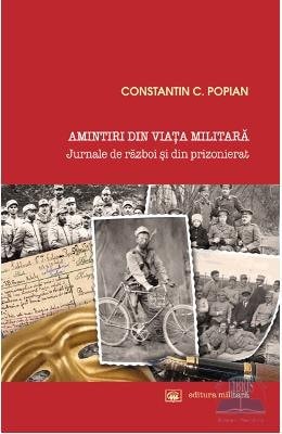 Amintiri din viața militară jurnale de război și din prizonierat