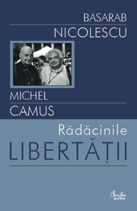 Radacinile libertatii