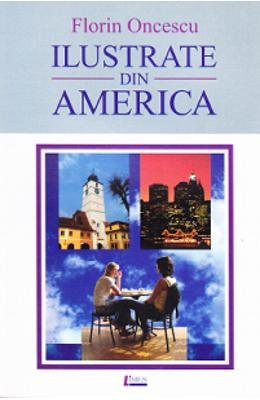 Ilustrate din America (Romanian Edition)
