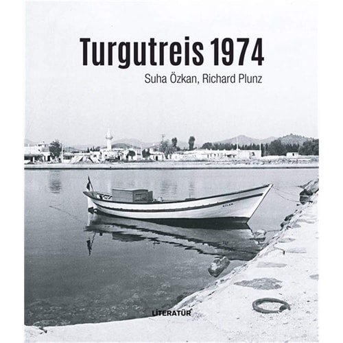 Turgutreis 1974: Evolution of Families and Houses