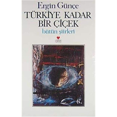 Turkiye Kadar Bir Cicek