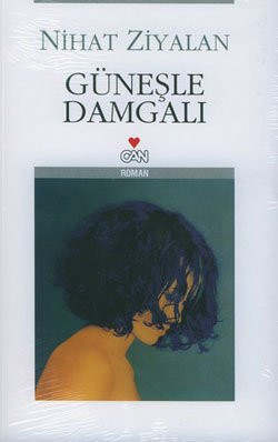 Güneşle damgalı roman