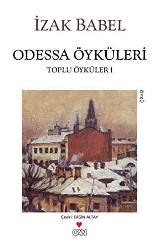 Odessa Öyküleri Toplu Öyküler 1