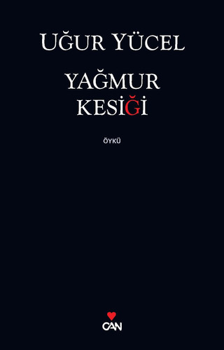Yağmur kesiği öykü