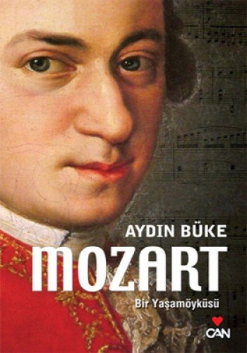 Mozart Bir Yaşam Öyküsü