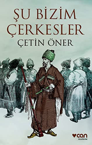 Şu bizim çerkesler inceleme
