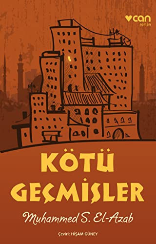 Kötü geçmişler roman