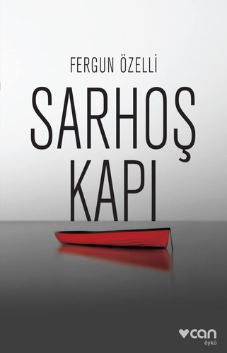 Sarhoş kapı öykü