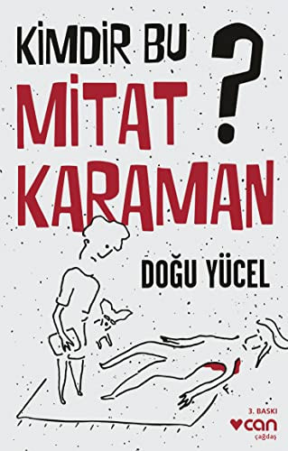 Kimdir bu Mitat Karaman? roman
