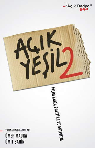 Acik Yesil 2 Iklim Krizi - Politika ve Aktivizm