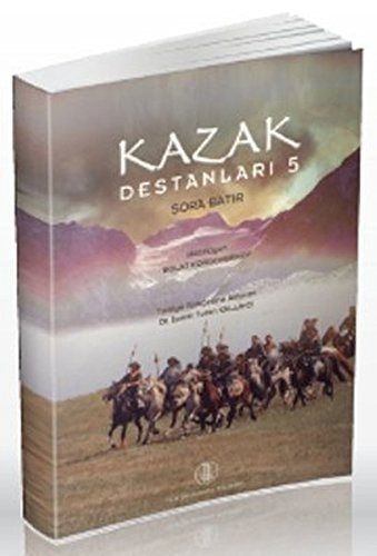 Kazak destanları: Şora Batır