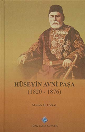 Hüseyin Avni Pasa (1820-1876)