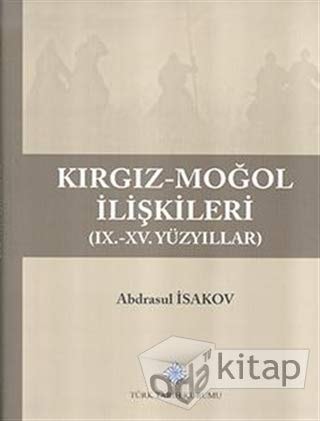 Kırgız-Moğol ilişkileri (IX.-XV. yüzyıllar)