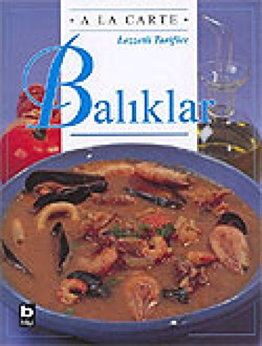 A La Carte-Baliklar