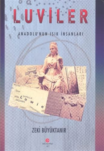 Luviler - Anadolunun Isik Insanlari