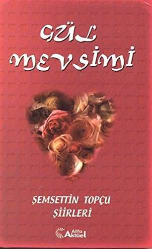 Gul Mevsimi