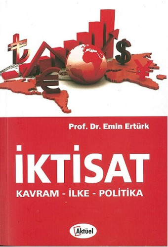 Iktisat Kavram - Ilke - Politika