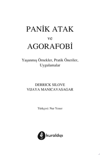 Panik Atak ve Agorafobi