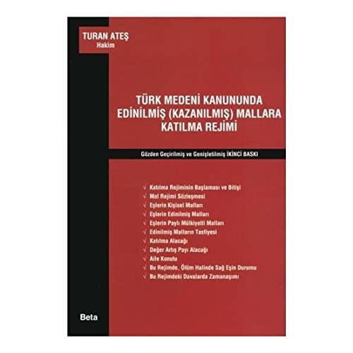 T. M. K. Edınılmış (kazanilmiş) mallara katilma rejımı gözden geçirilmiş ve genişletilmiş