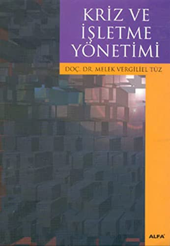 Kriz yönetimi işletmelerde uygulama için temel adımlar