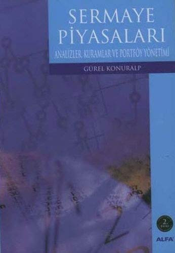 Sermaye piyasaları analizler, kuramlar ve portföy yönetimi