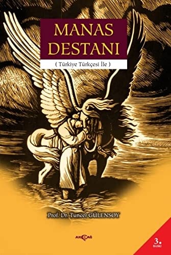 Manas destanı Türkiye Türkçesiyle