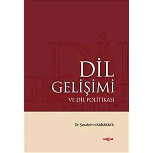 Dil gelişimi ve dil politikasi
