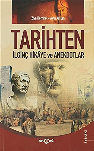 Tarihten ilginç hikâye ve anekdotlar